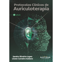 Protocolos Clínicos de Auriculoterapia *NOVA EDIÇÃO*